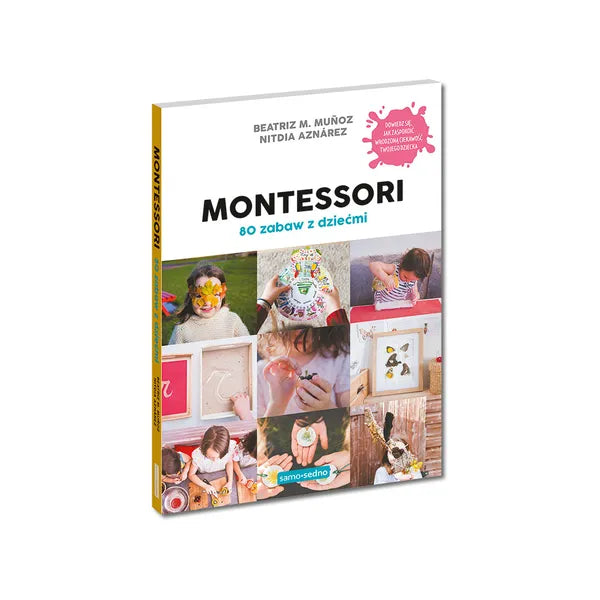 80 Montessori ötlet gyerekekkel – kreatív foglalkoztató könyv kivágható anyagokkal